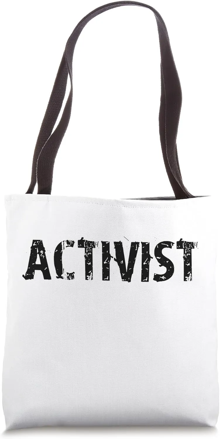 Activists / Activist / Activism Hobby / Distressed Font Tote Bag