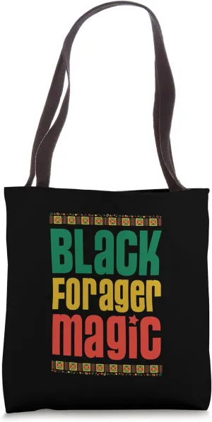 Black Forager Magic African Tribal Style Black Proud Tote Bag