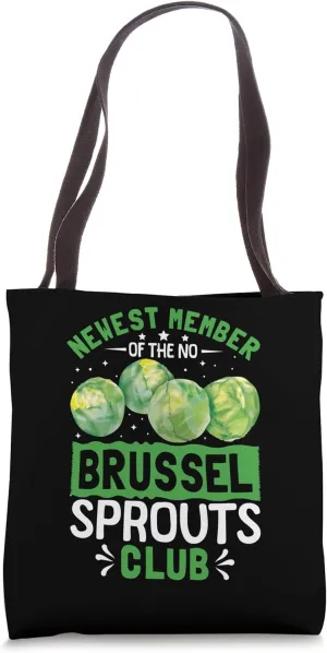 Brussel Sprout Hater Food Gear Brussel Sprout Hater Club Tote Bag