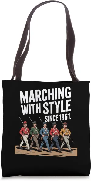 Civil War Reenactment Uniform Style Since 1861 Tote Bag