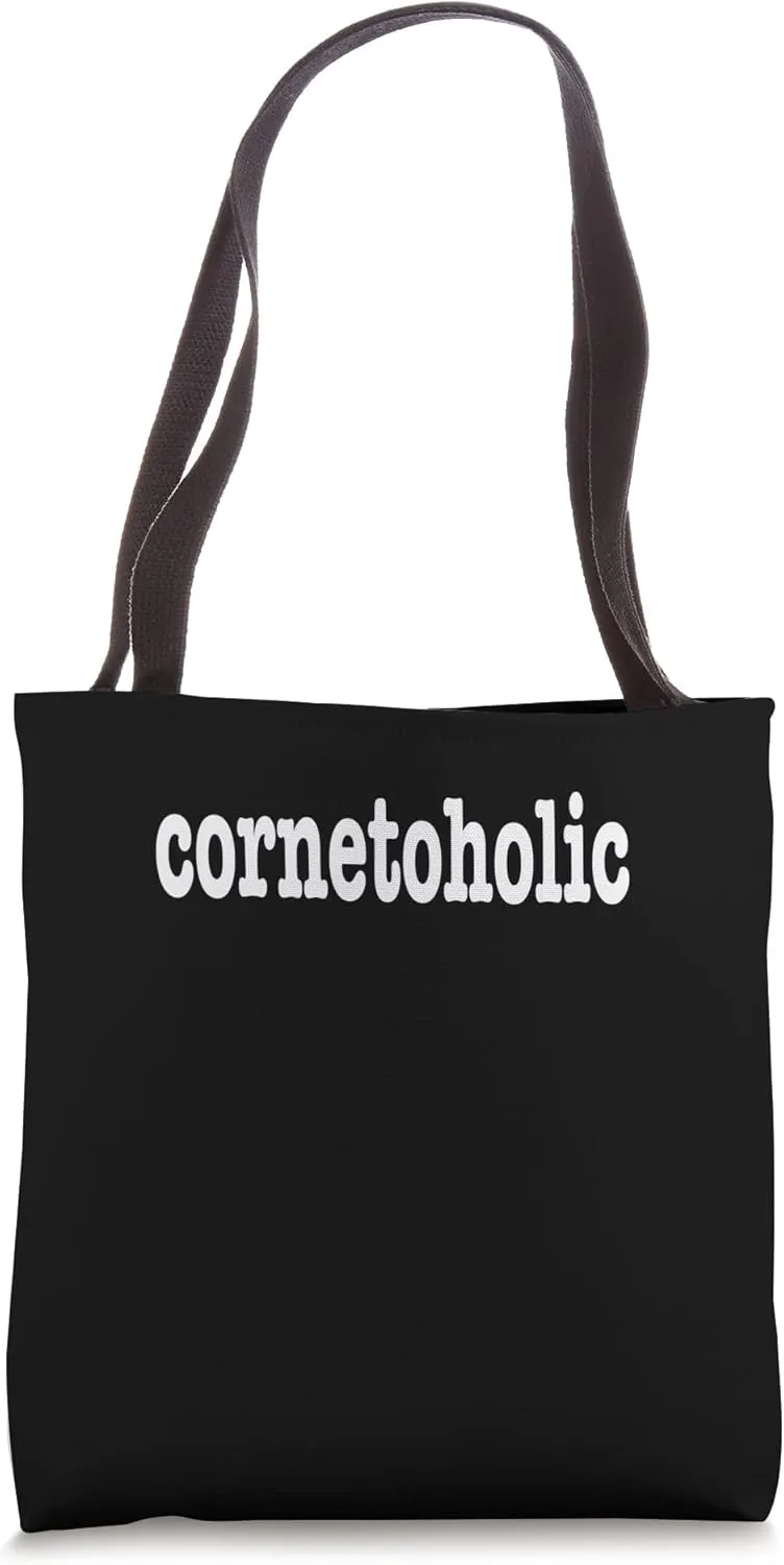 Cornet Player Design. 'Cornetoholic' Cornet Lovers Tote Bag