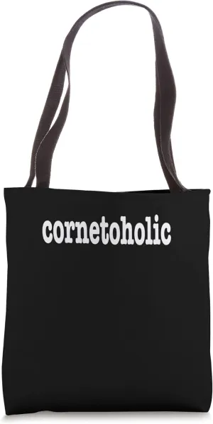 Cornet Player Design. 'Cornetoholic' Cornet Lovers Tote Bag