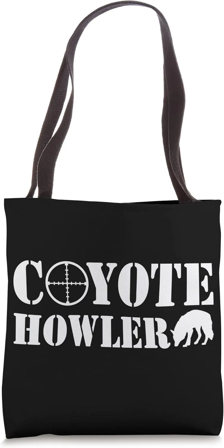 Coyote Howler Coyote Hunting Yote Coyote Hunter Tote Bag