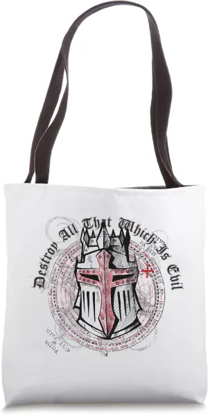 DESTROY ALL THAT WHICH IS EVIL Tote Bag