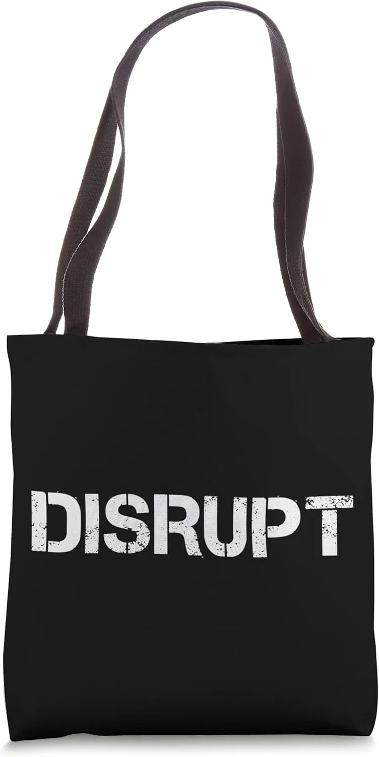 Disrupt Disruptive Behavior Technology Fan Tote Bag