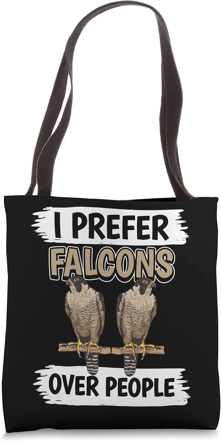 Falconer Quote Falconry I Prefer Falcons Over People Falcon Tote Bag