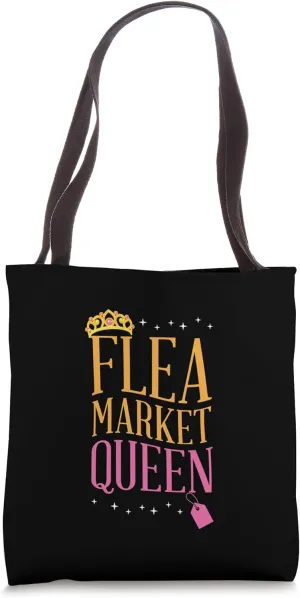 Flea Market Queen Tote Bag