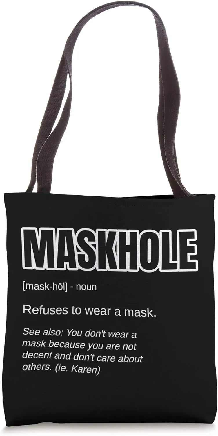 Funny Mask Gift - MASKHOLE Definition Face Mask Tote Bag