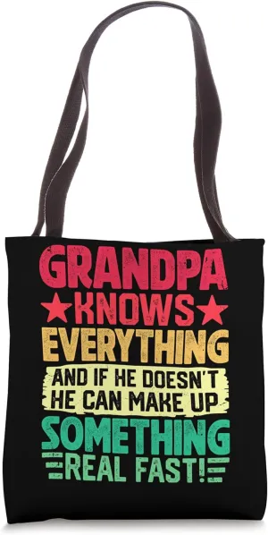 Grandpa Knows Everything Make Up Fast Tote Bag