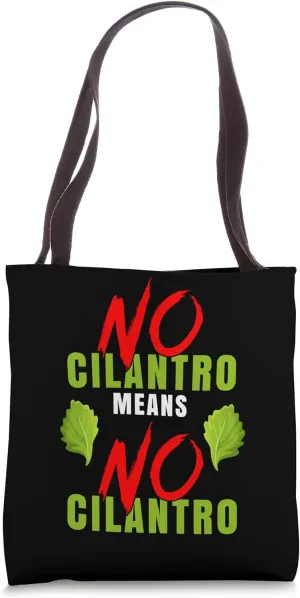 I hate Coriander Club Cilantro Hater Club Anti Cilantro Tote Bag