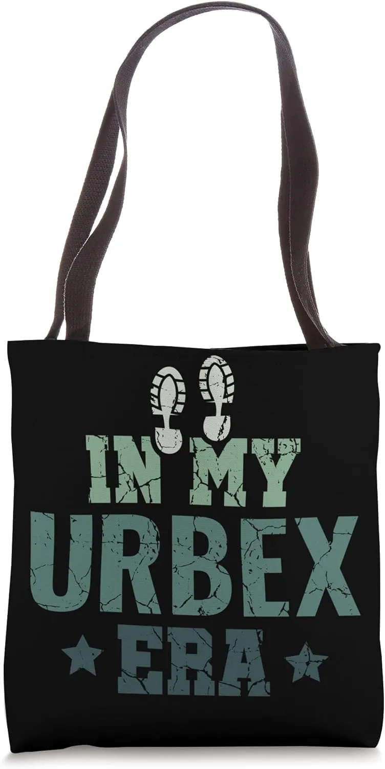 In My Urbex Era - Urban Explorer Urbexer Abandoned Places Tote Bag