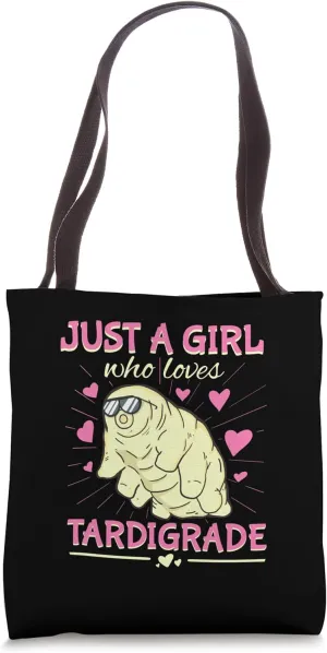 Just A Girl Who Loves Tardigrade Microorganism Research Tote Bag