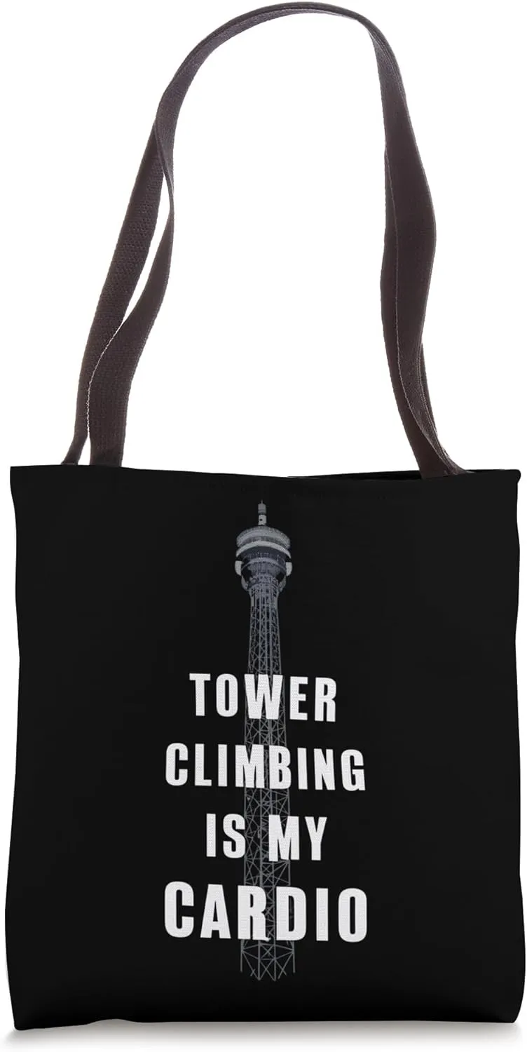 Lineman Tools Tower Climber Gear Tower Climbing Is My Cardio Tote Bag