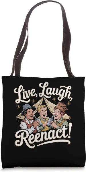 Live the Civil War Reenactment Life with Historical Gear Tote Bag