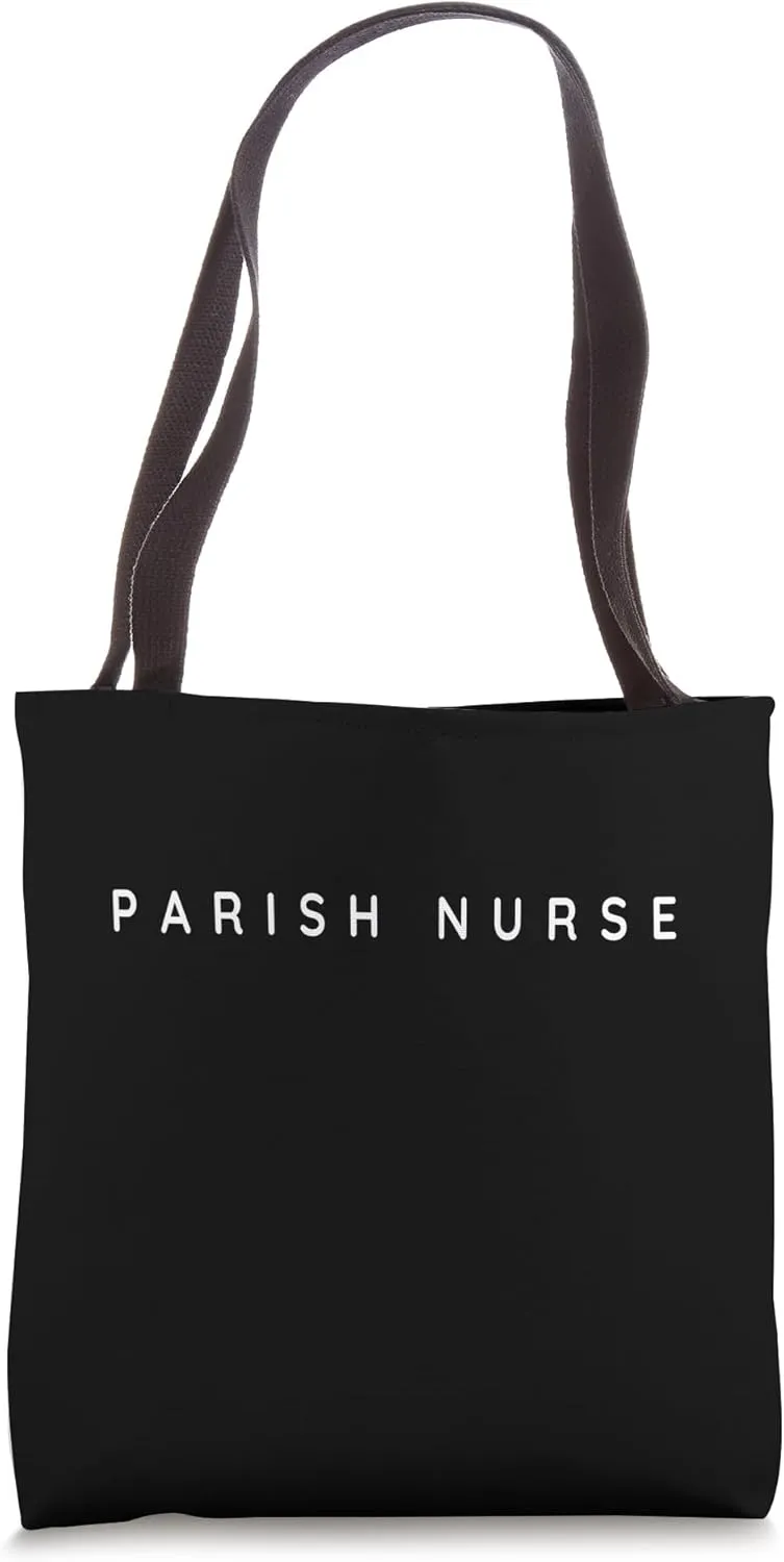 Parish Nurse / Protestant / Protestants Modern Font Design Tote Bag