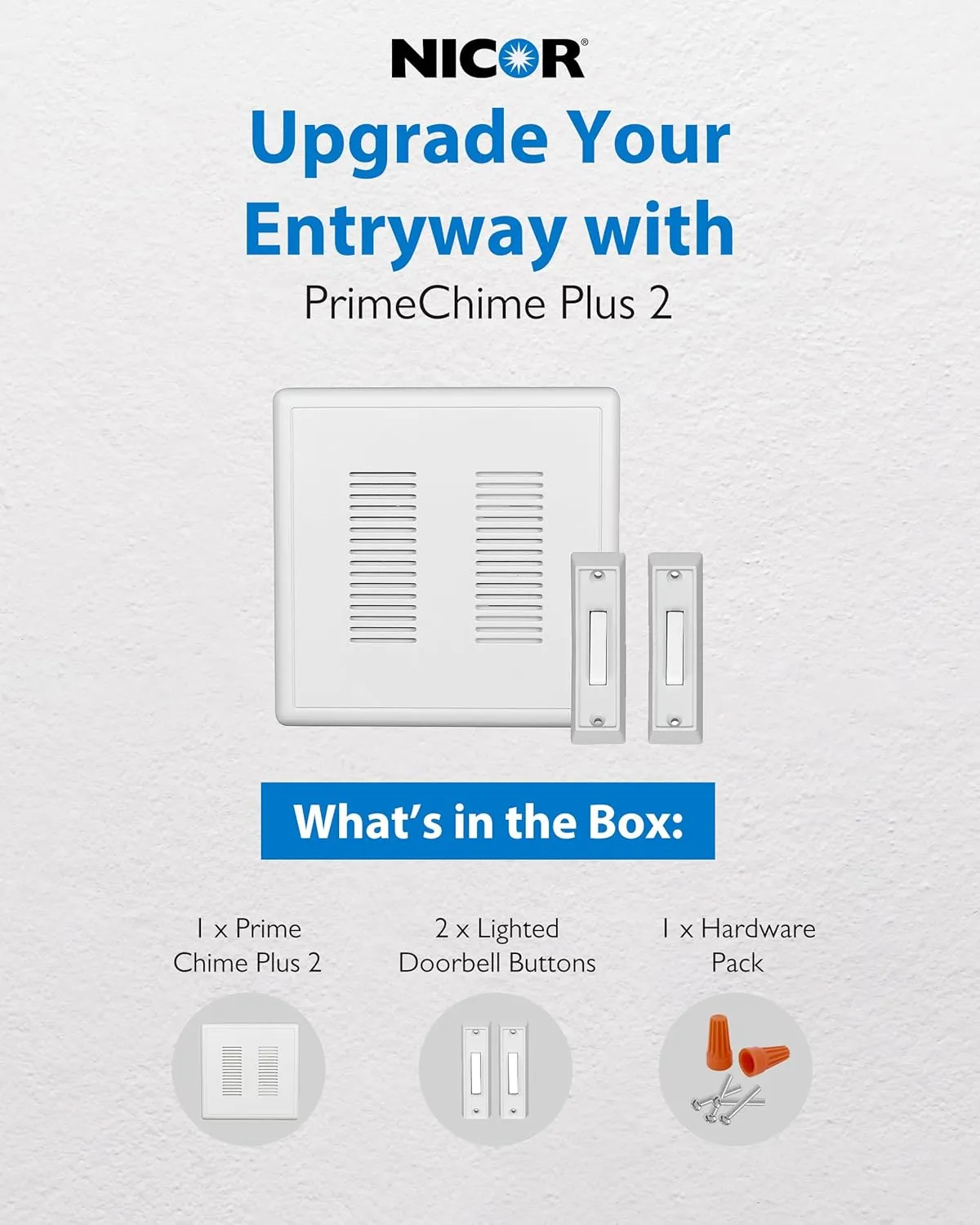 PrimeChime Plus 2 Electric Doorbell Kit - Doorbells for Home - Includes Selectable Ring Chimes - Basic Button, White - NICOR Lighting