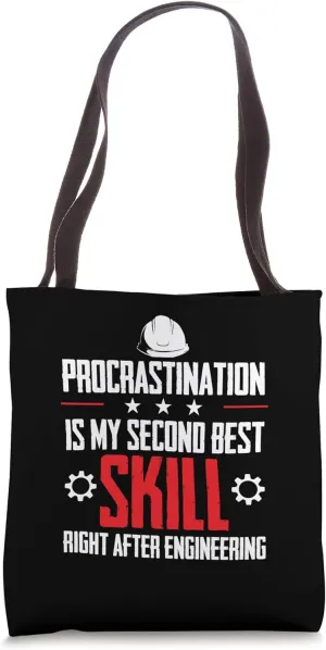 Procrastination Second Skill Funny Mechanic Civil Engineer Tote Bag