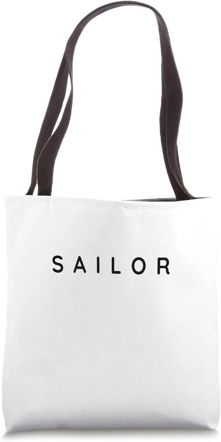 Sailors / Sailor / Sailing / Modern, Contemporary Font Tote Bag