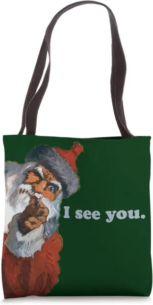 Santa Claus Sees You Christmas Parental Control Kris Kringle Tote Bag