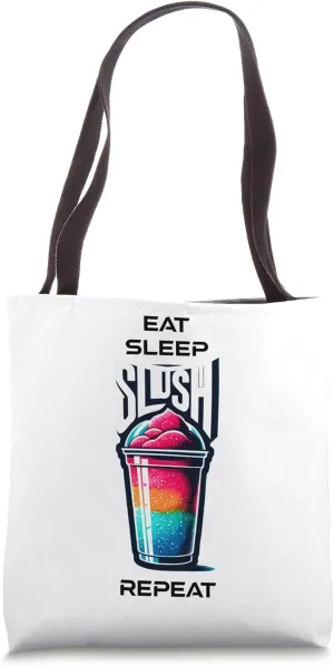 Slushi - Eat Sleep SLUSH Repeat Tote Bag