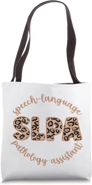 Speech Language Therapy for SLPA Therapist Tote Bag