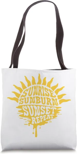 Sunrise Sunburn Sunset Repeat Women Junk Gypsy Tote Bag
