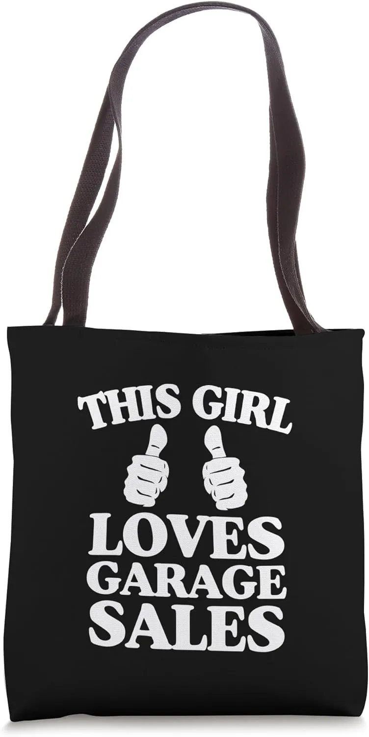 This Girl Loves Garage Sales Two Thumbs Tote Bag