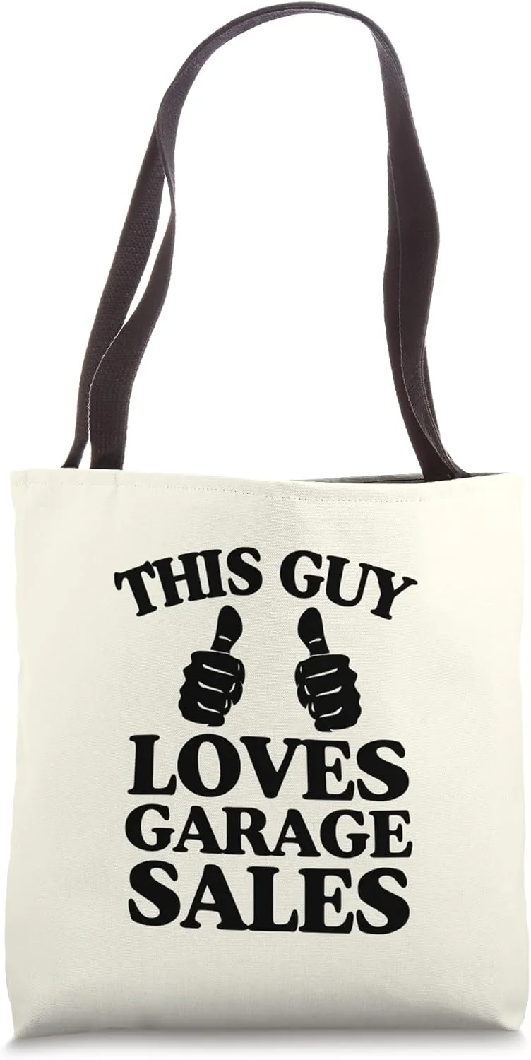 This Guy Loves Garage Sales Two Thumbs Tote Bag