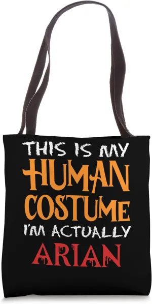 This Is My Human Costume I'm Actually Arian Spooky Halloween Tote Bag