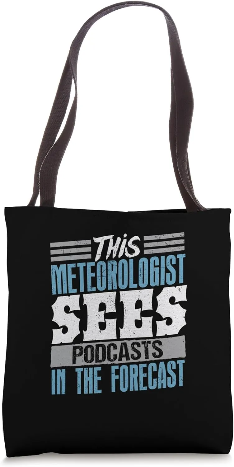 This Meteorologist Sees Podcasts In The Future Groundhog Day Tote Bag