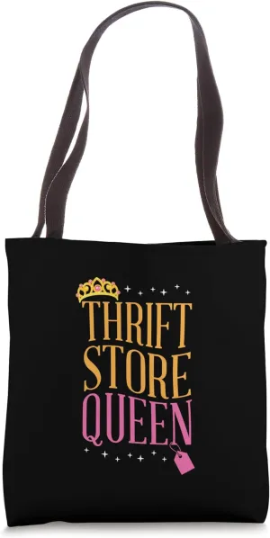 Thrift Store Queen Tote Bag