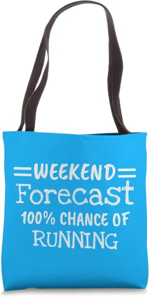Weekend Forecast Running Tote Bag