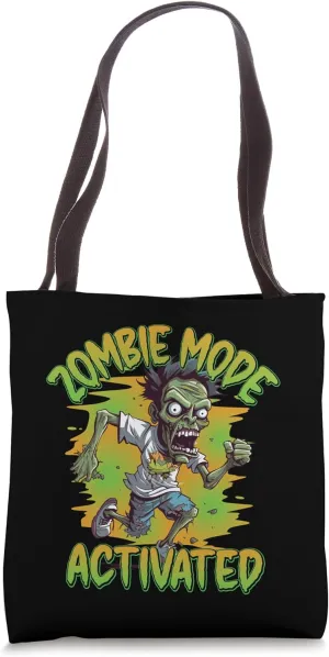 Zombie Mode Activated - Funny Zombie Apocalypse Tote Bag